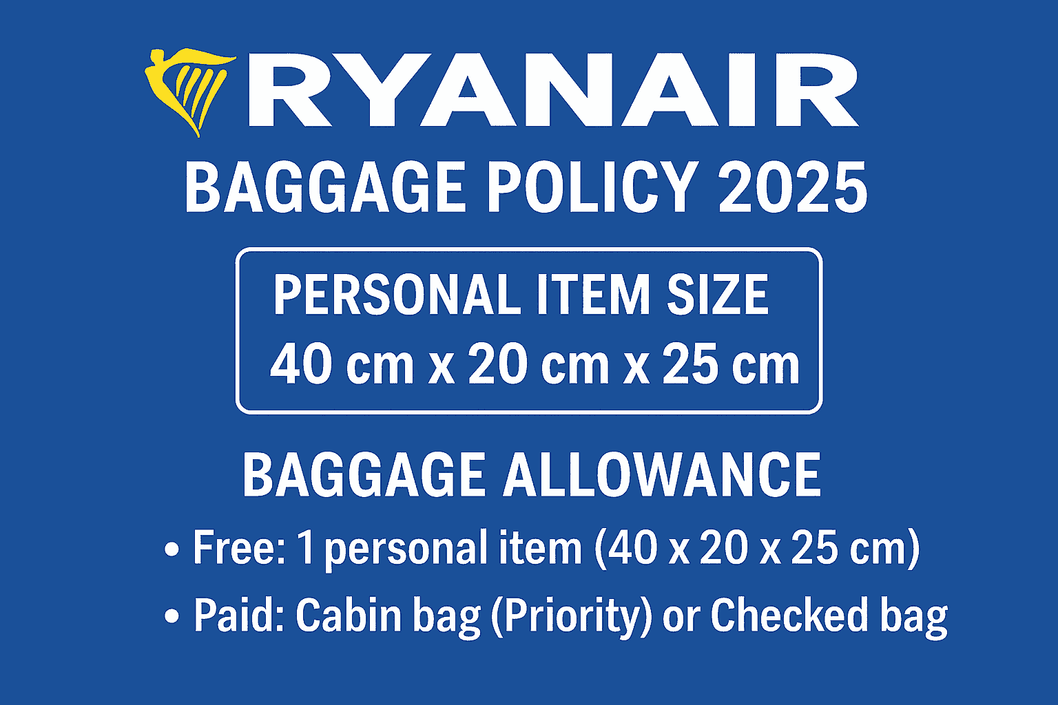 RyanAir Baggage policy